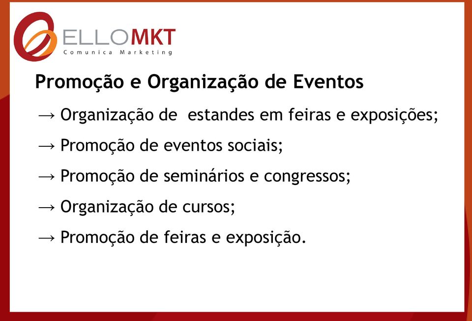 eventos sociais; Promoção de seminários e