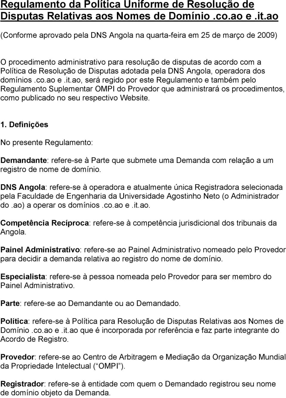 DNS Angola, operadora dos domínios.co.ao e.it.