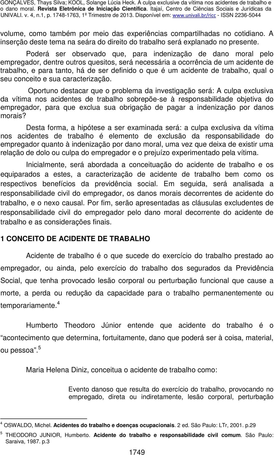 acidente de trabalho, qual o seu conceito e sua caracterização.