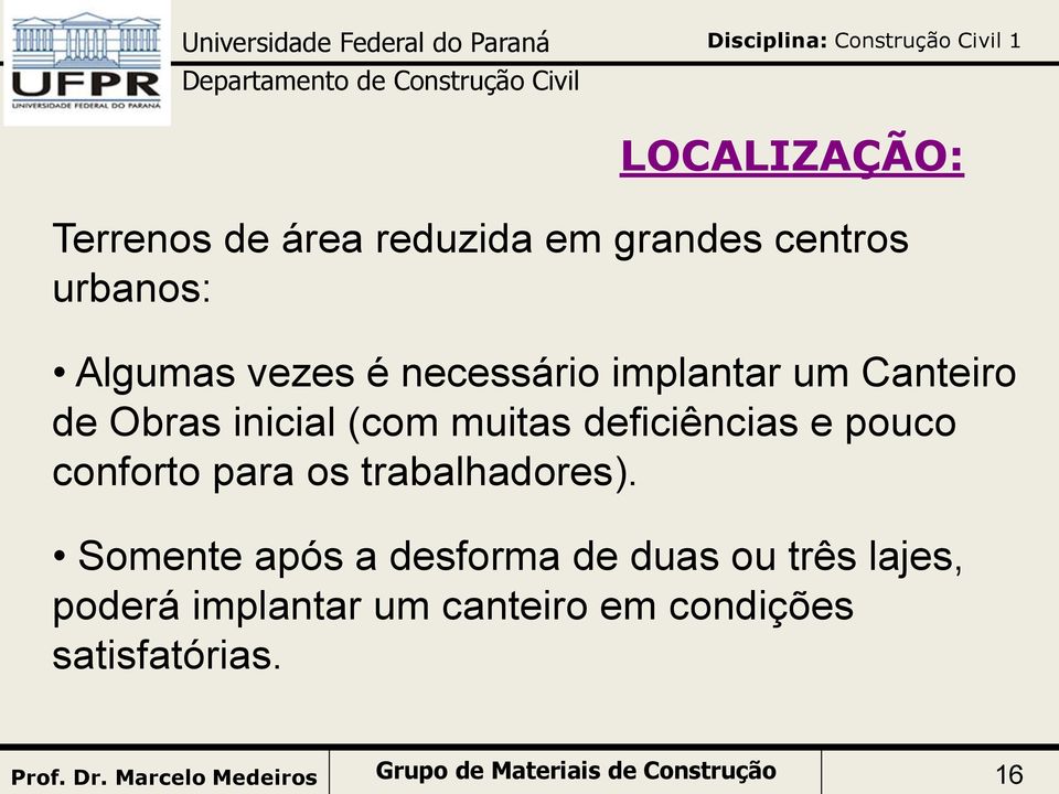 conforto para os trabalhadores).