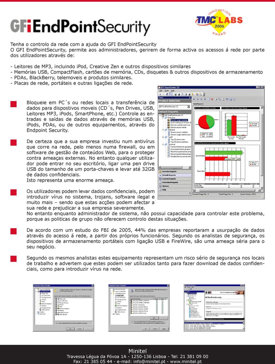 BlackBerry, telemoveis e produtos similares. - Placas de rede, portáteis e outras ligações de rede.