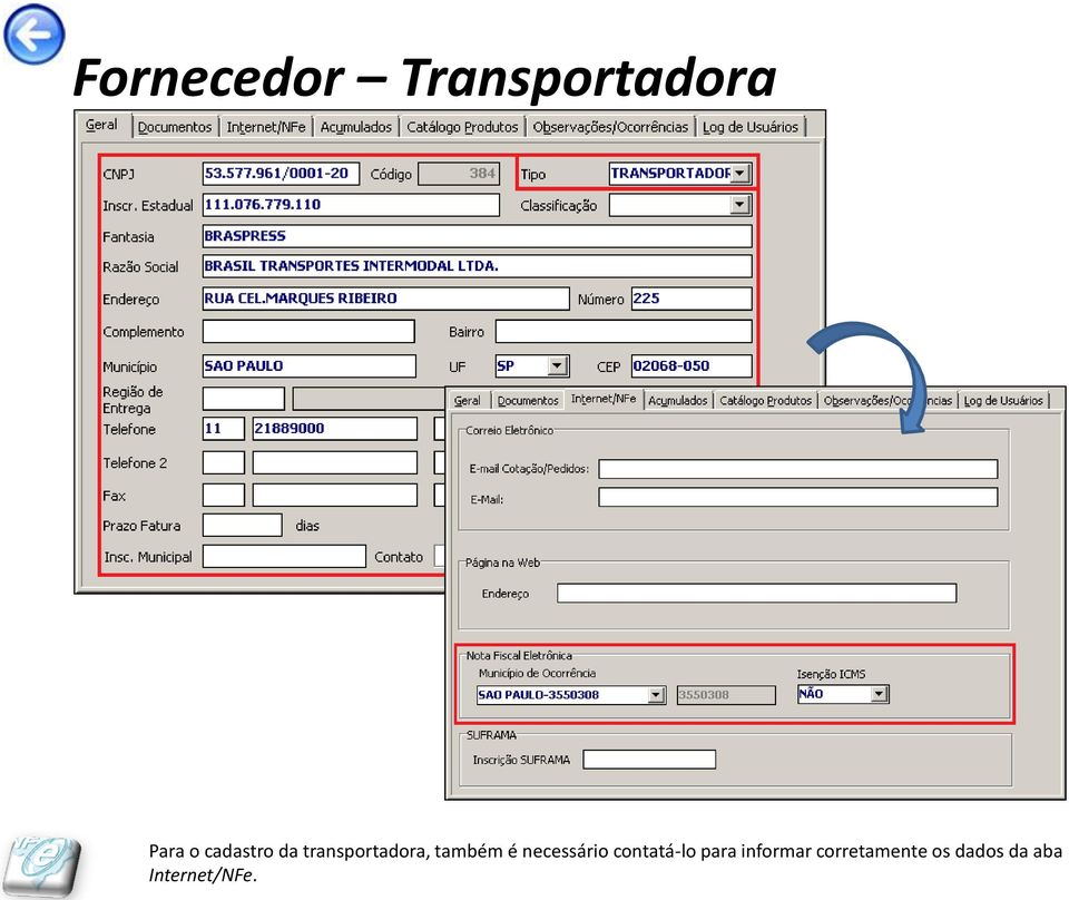 necessário contatá-lo para informar