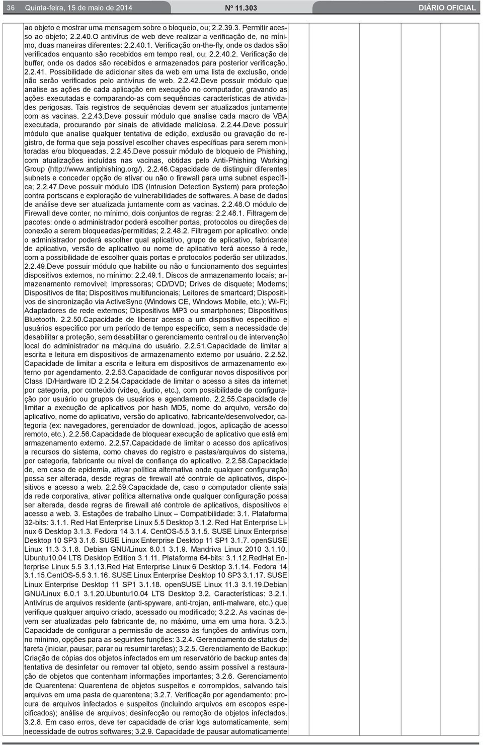 2.40.2. Verificação de buffer, onde os dados são recebidos e armazenados para posterior verifi cação. 2.2.41.