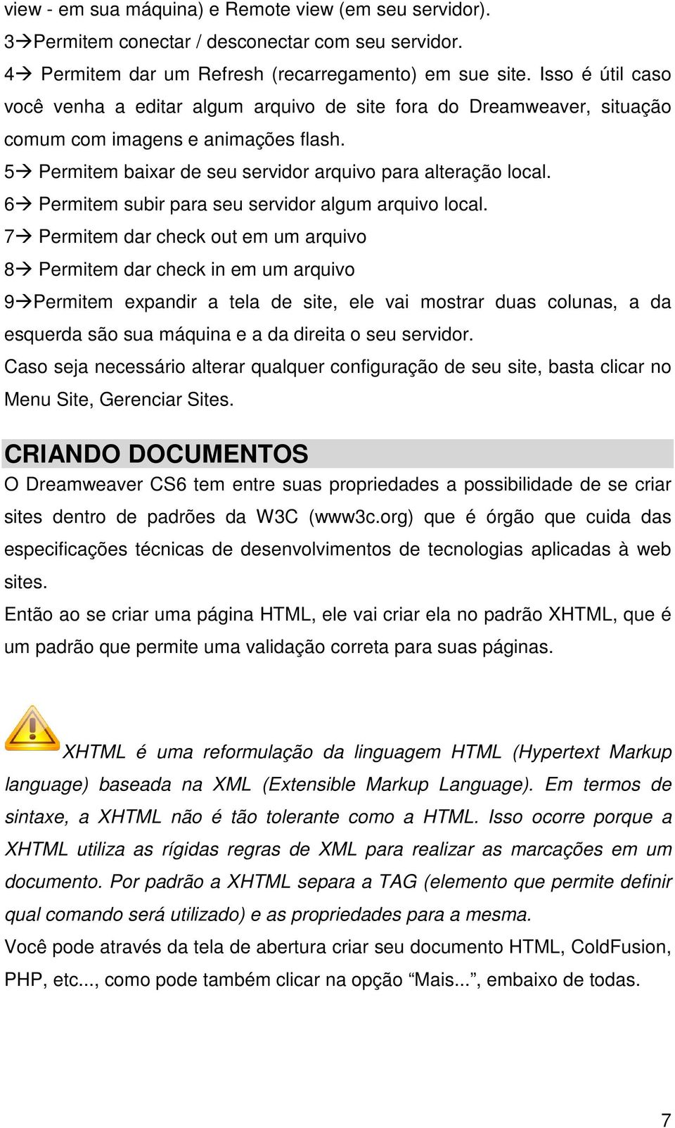 6 Permitem subir para seu servidor algum arquivo local.