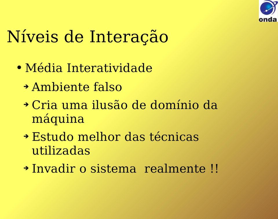 domínio da máquina Estudo melhor das