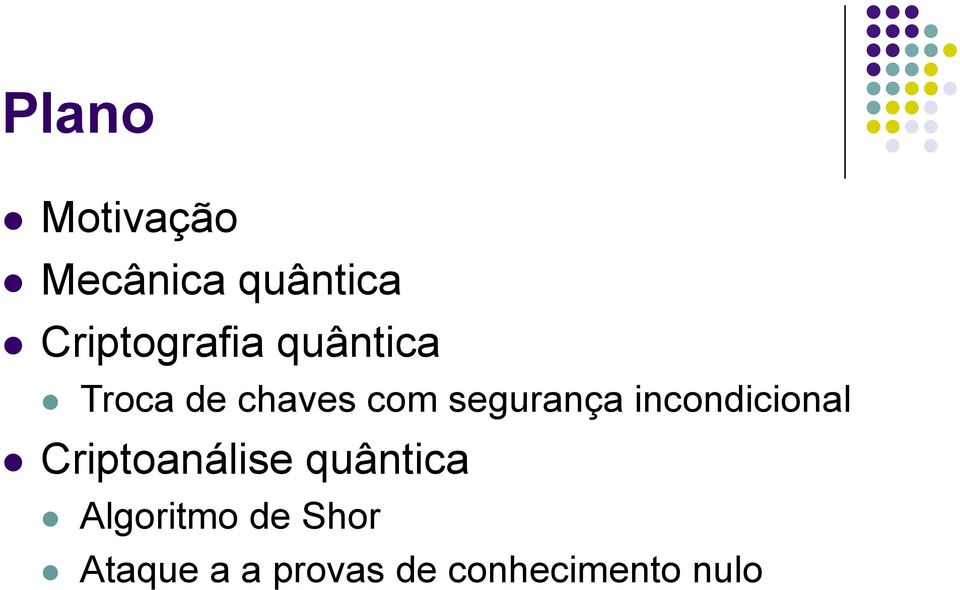 segurança incondicional Criptoanálise