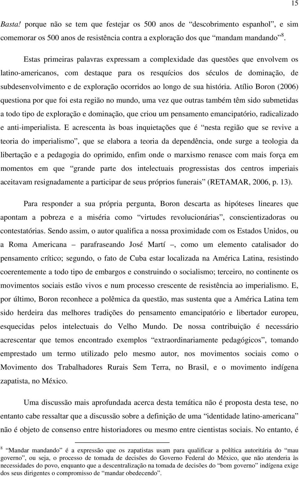 ocorridos ao longo de sua história.