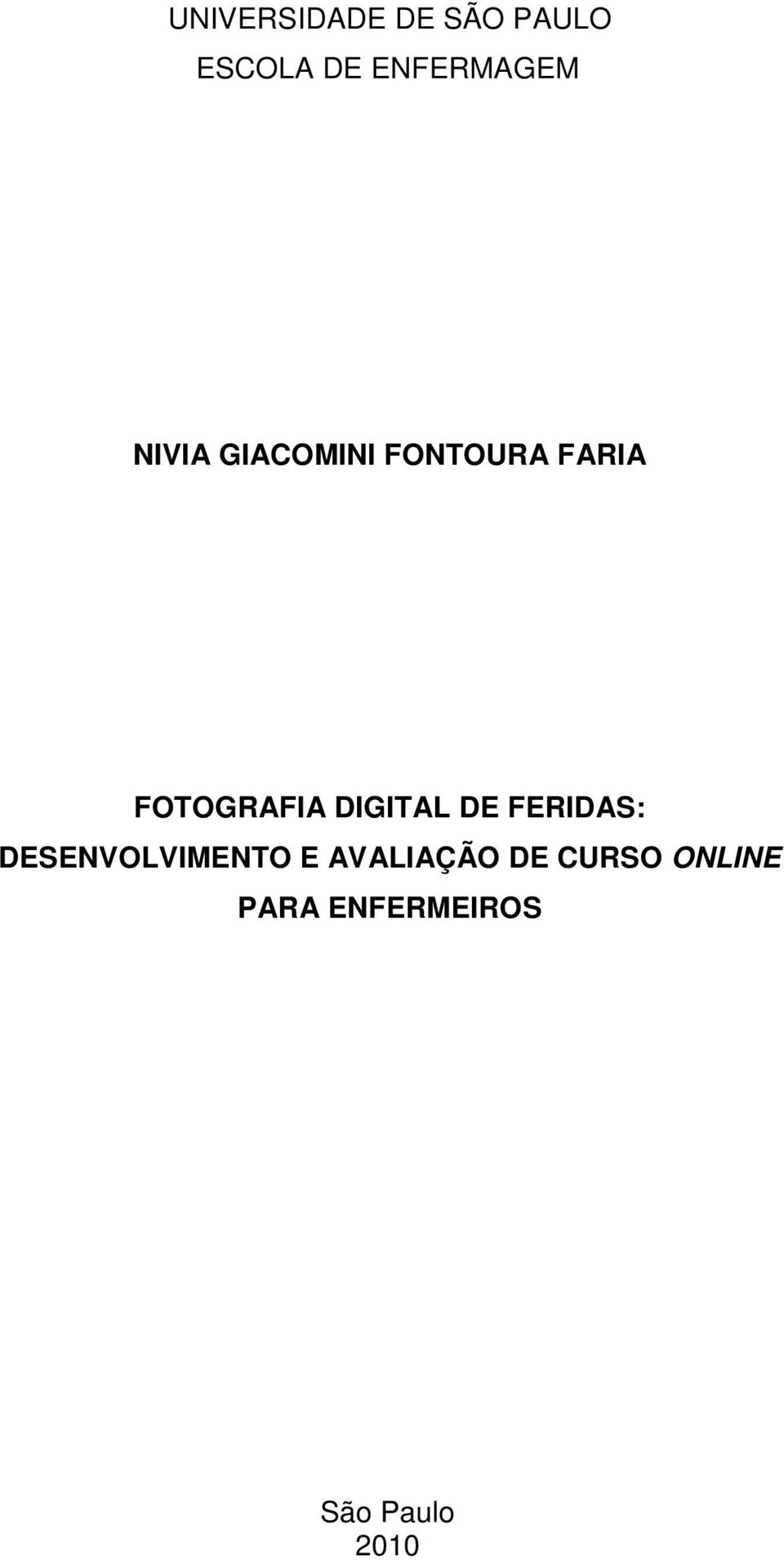 FOTOGRAFIA DIGITAL DE FERIDAS: