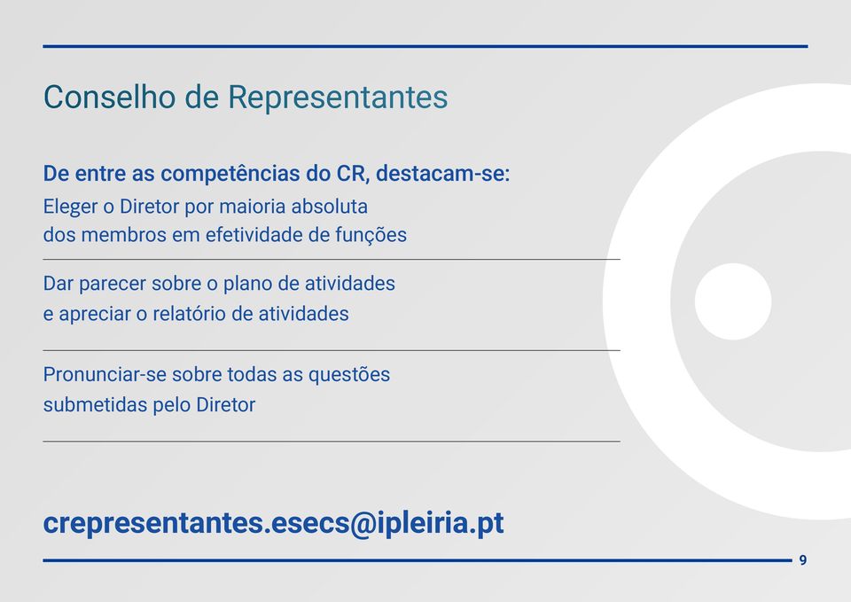 sobre o plano de atividades e apreciar o relatório de atividades Pronunciar-se