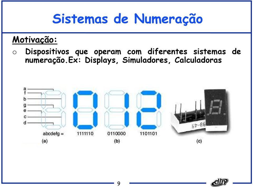 diferentes sistemas de numeração.