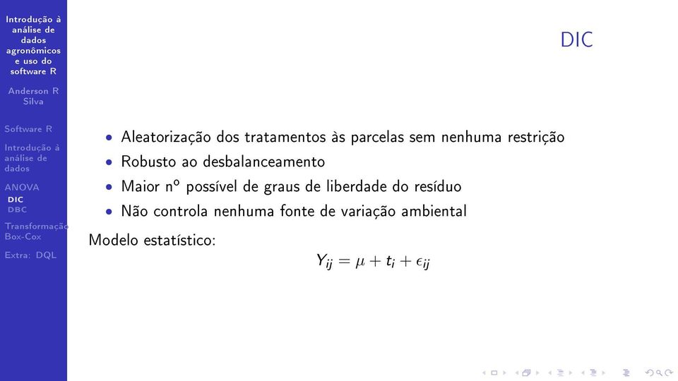 de graus de liberdade do resíduo Não controla nenhuma