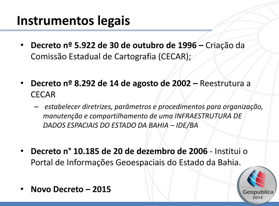 292 de 14 de agosto de 2002 Reestrutura a CECAR estabelecer diretrizes, parâmetros e procedimentos para organização,