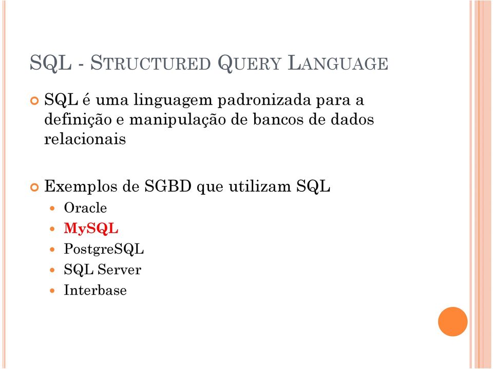 manipulação de bancos de dados relacionais