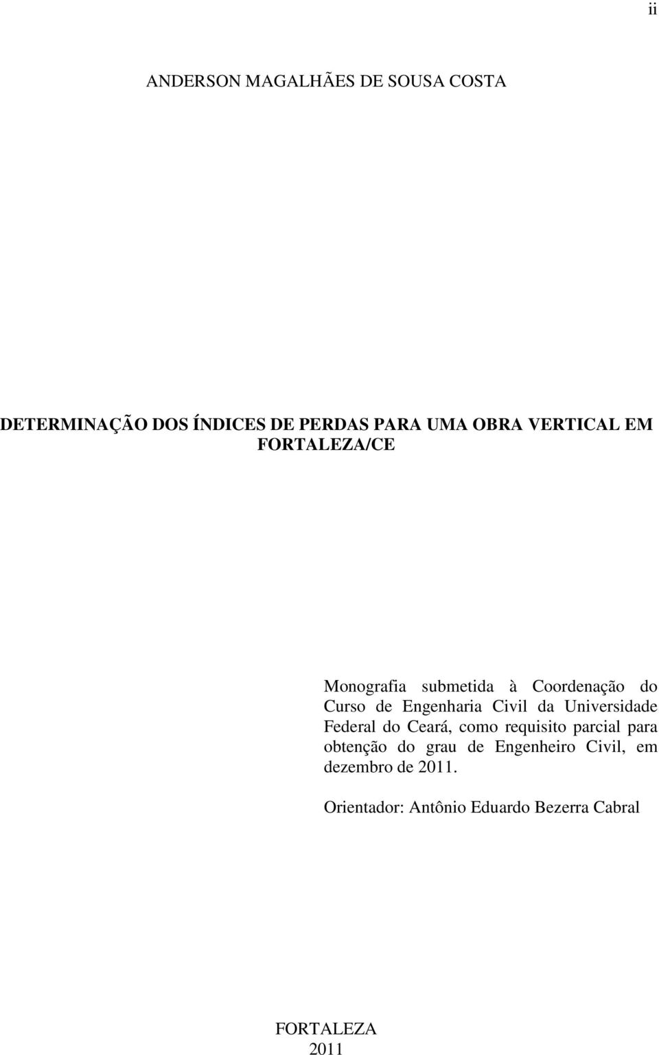 da Universidade Federal do Ceará, como requisito parcial para obtenção do grau de