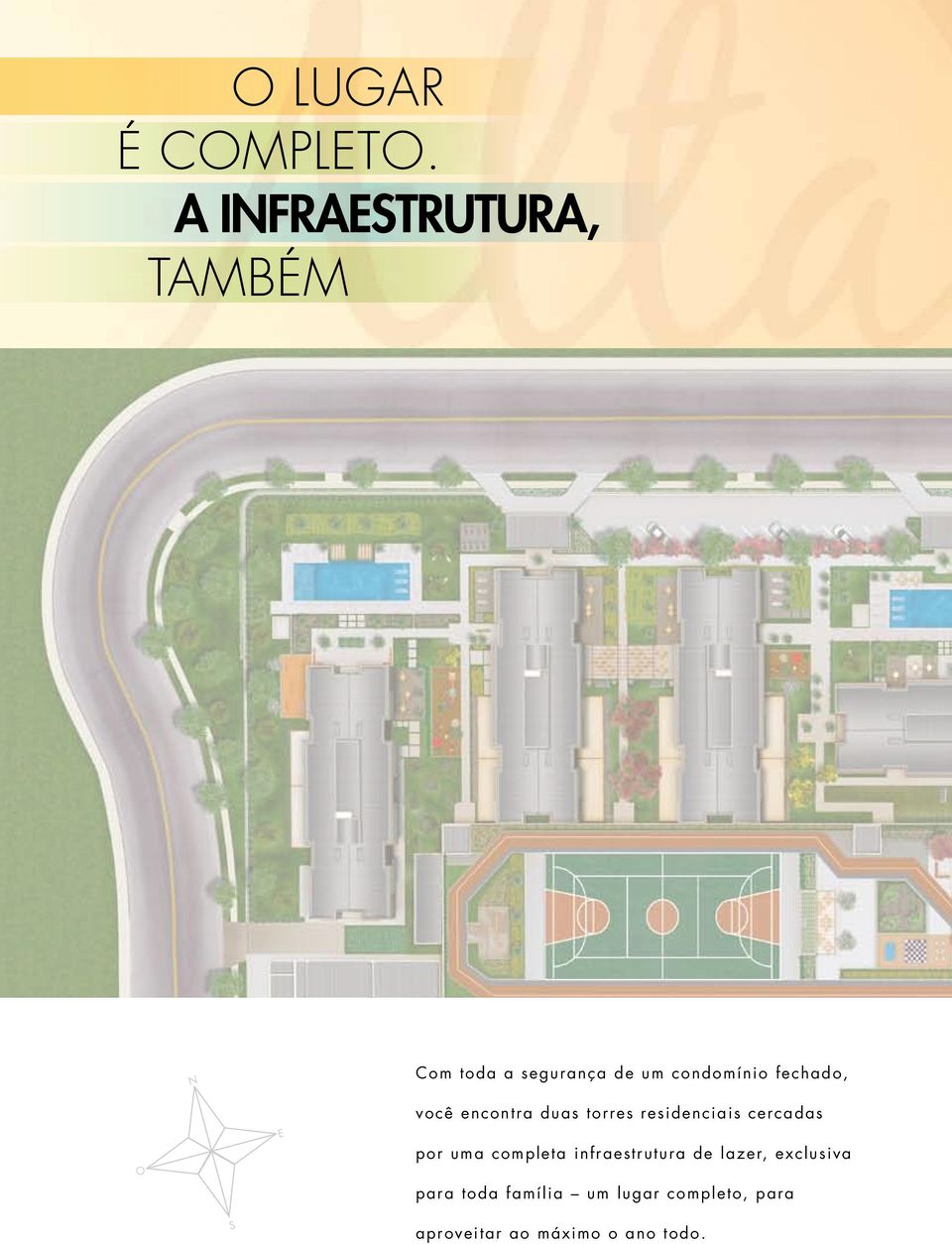 fechado, O E você encontra duas torres residenciais cercadas por uma