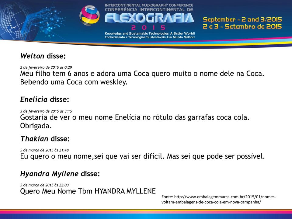 Thakian disse: 5 de março de 2015 às 21:48 Eu quero o meu nome,sei que vai ser difícil. Mas sei que pode ser possível.