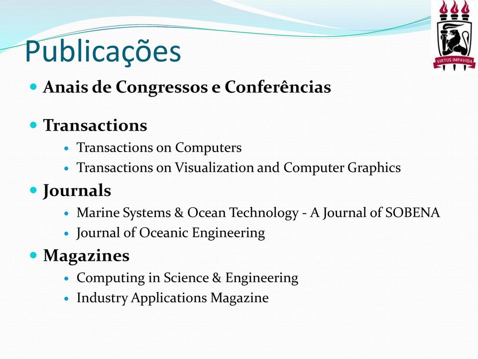 Systems & Ocean Technology - A Journal of SOBENA Journal of Oceanic