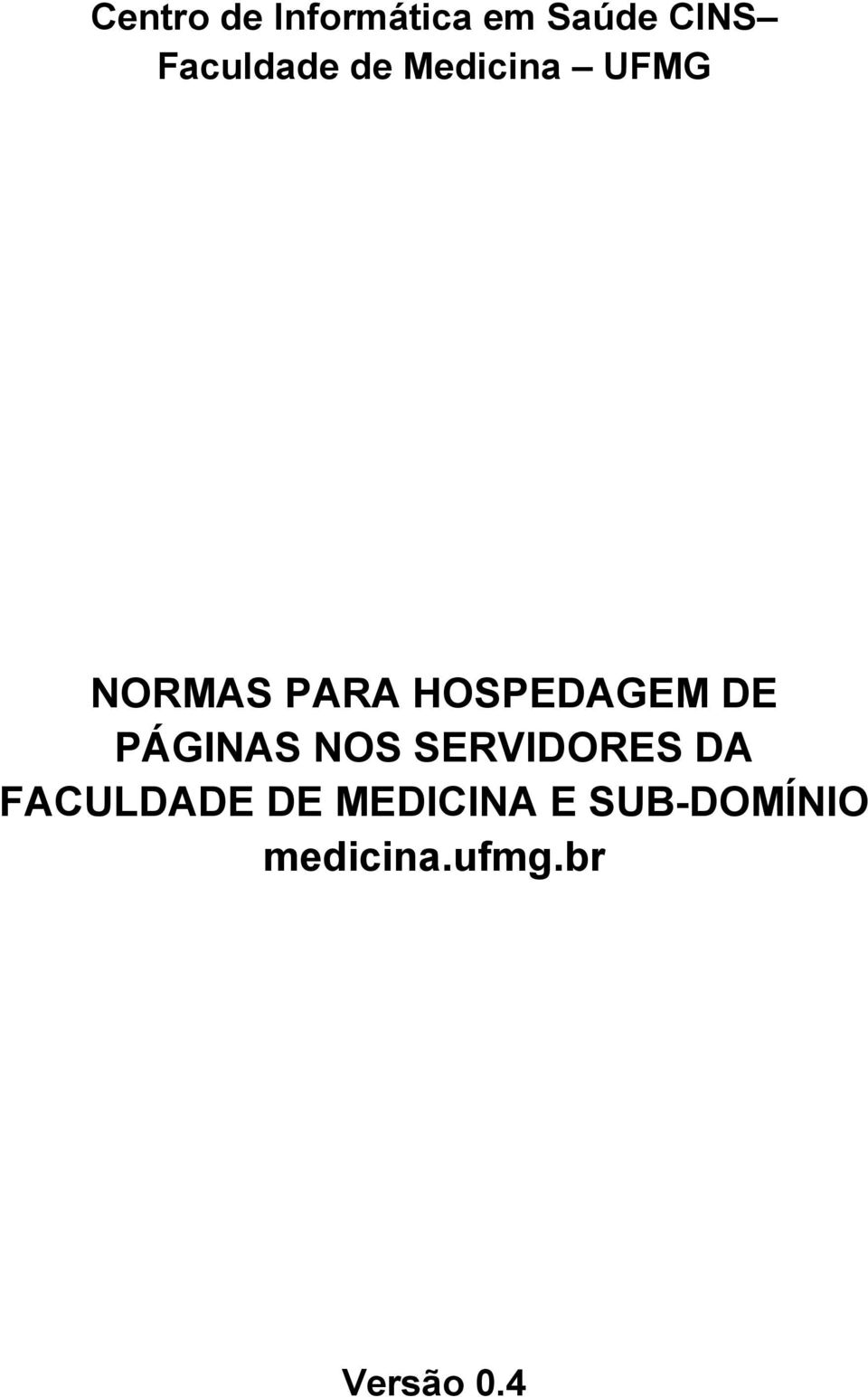 HOSPEDAGEM DE PÁGINAS NOS SERVIDORES DA