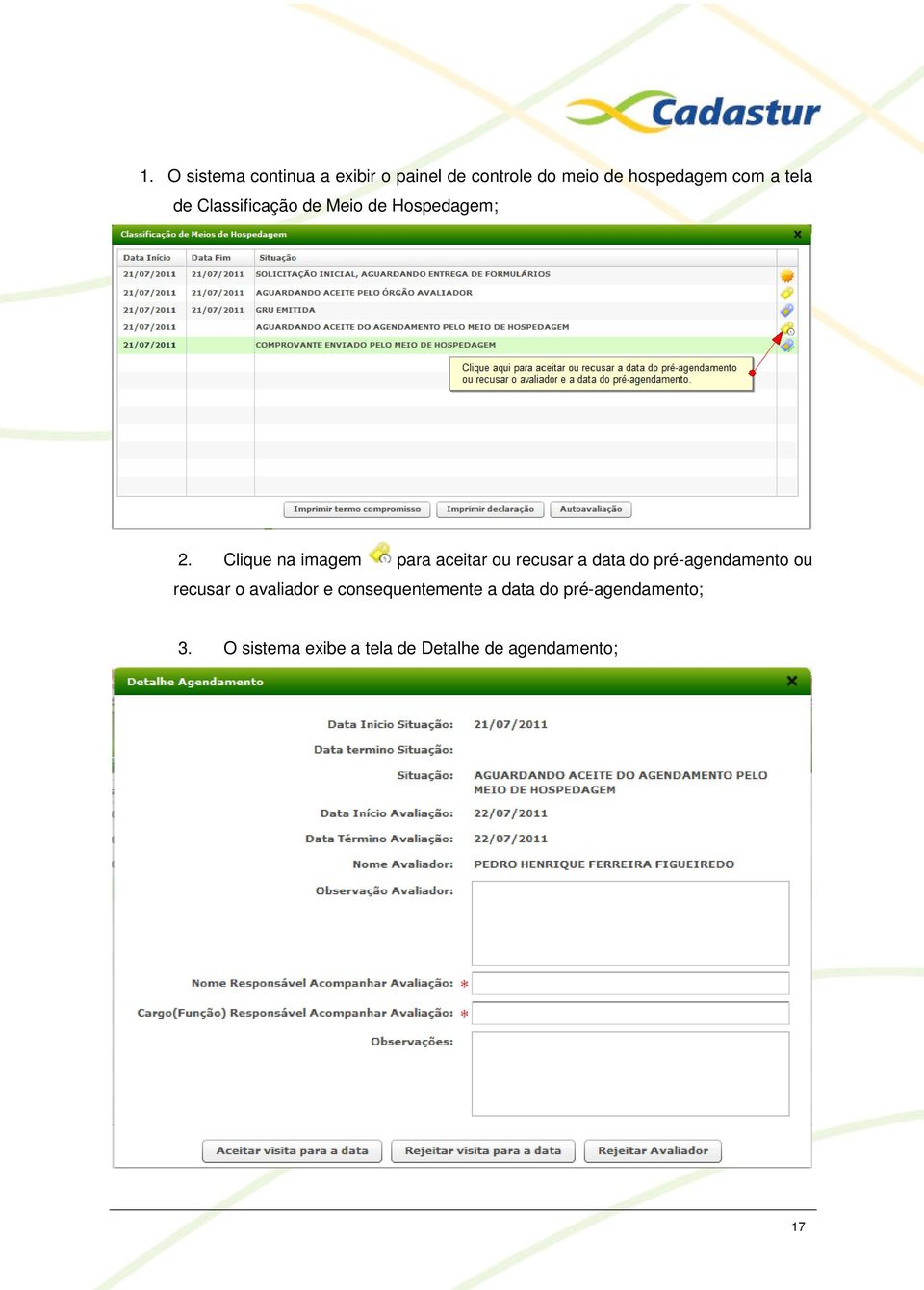 Clique na imagem para aceitar ou recusar a data do pré-agendamento ou recusar o