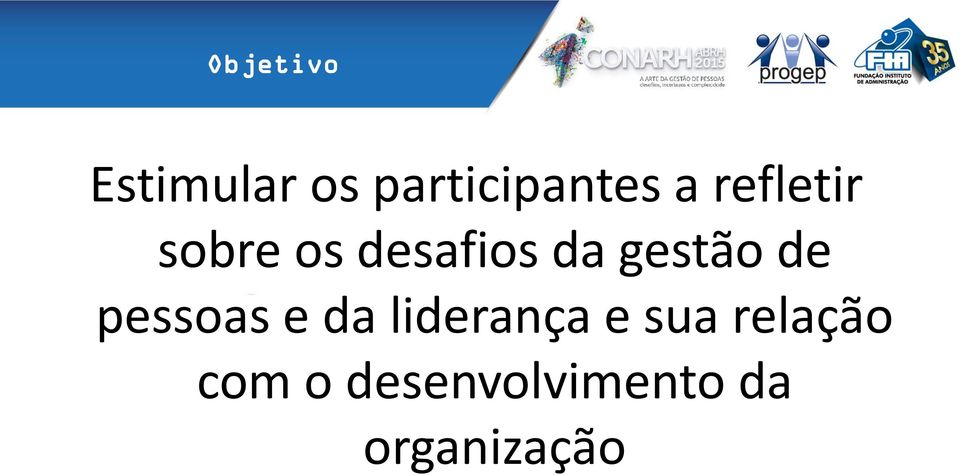 de pessoas e da liderança e sua