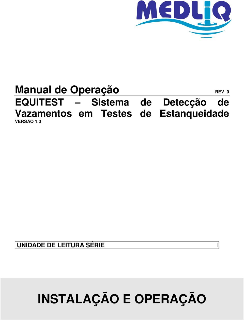 Testes de Estanqueidade VERSÃO 1.