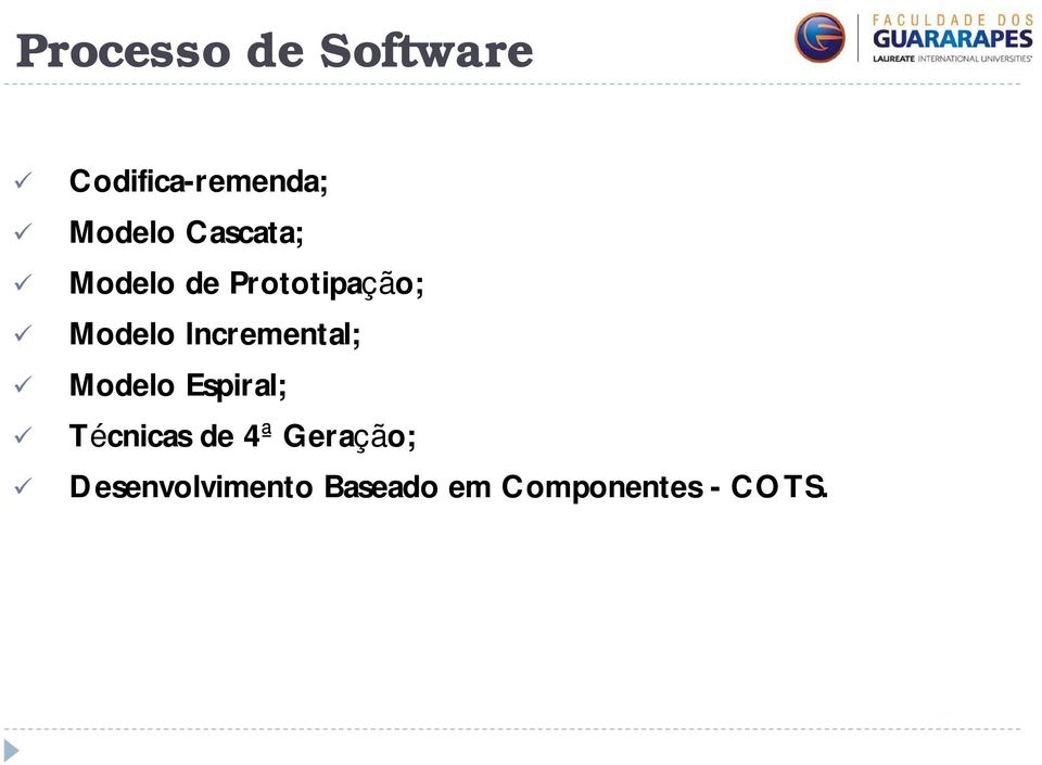 Modelo Espiral; Técnicas de 4ª Geração;