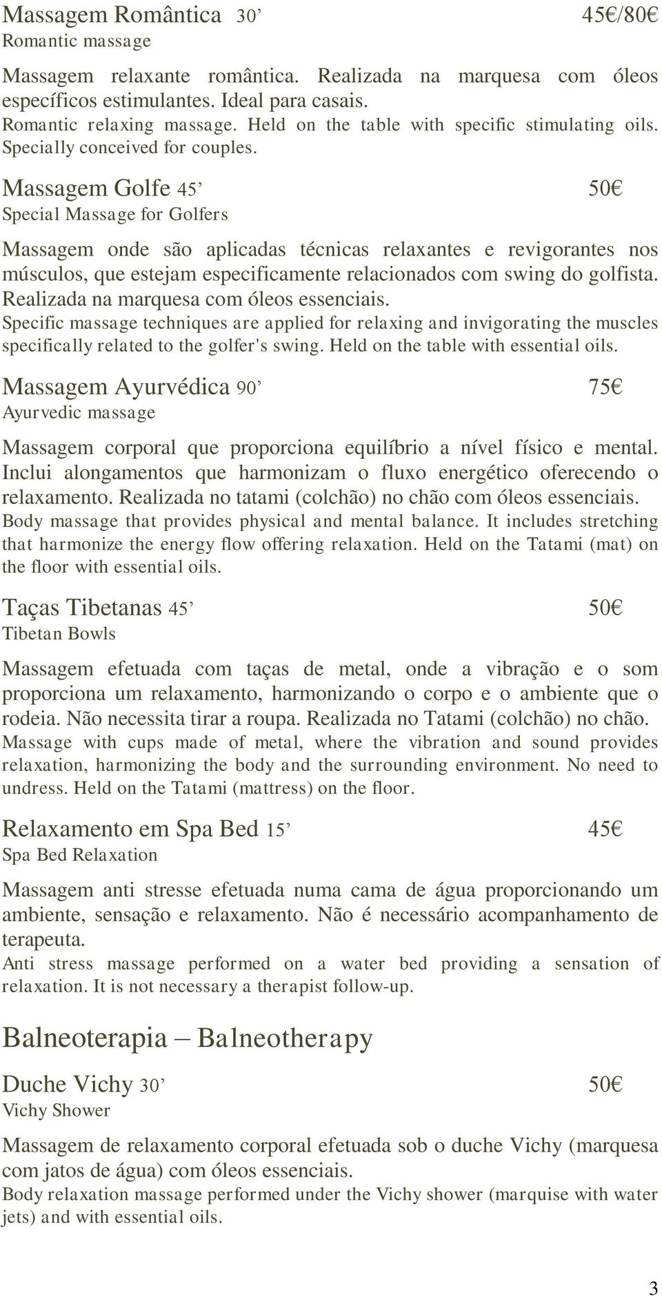 Massagem Golfe 45 50 Special Massage for Golfers Massagem onde são aplicadas técnicas relaxantes e revigorantes nos músculos, que estejam especificamente relacionados com swing do golfista.