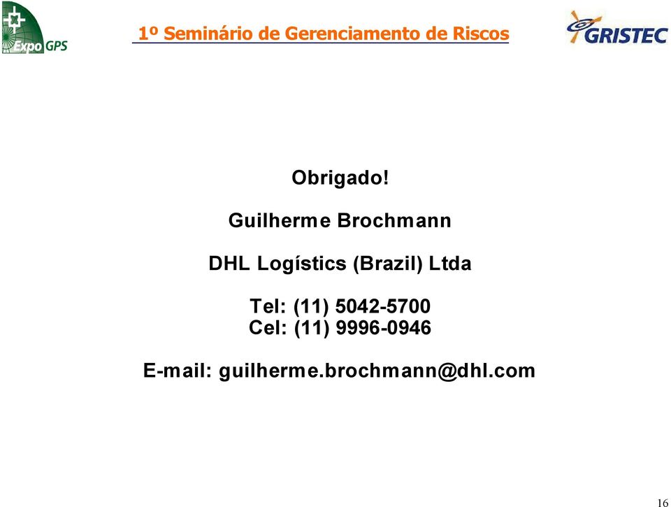 (Brazil) Ltda Tel: (11) 5042-5700