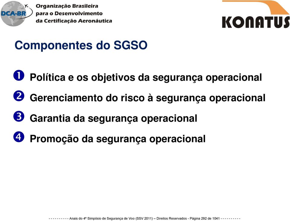 operacional Promoção da segurança operacional - - - - - - - - - - Anais do 4º