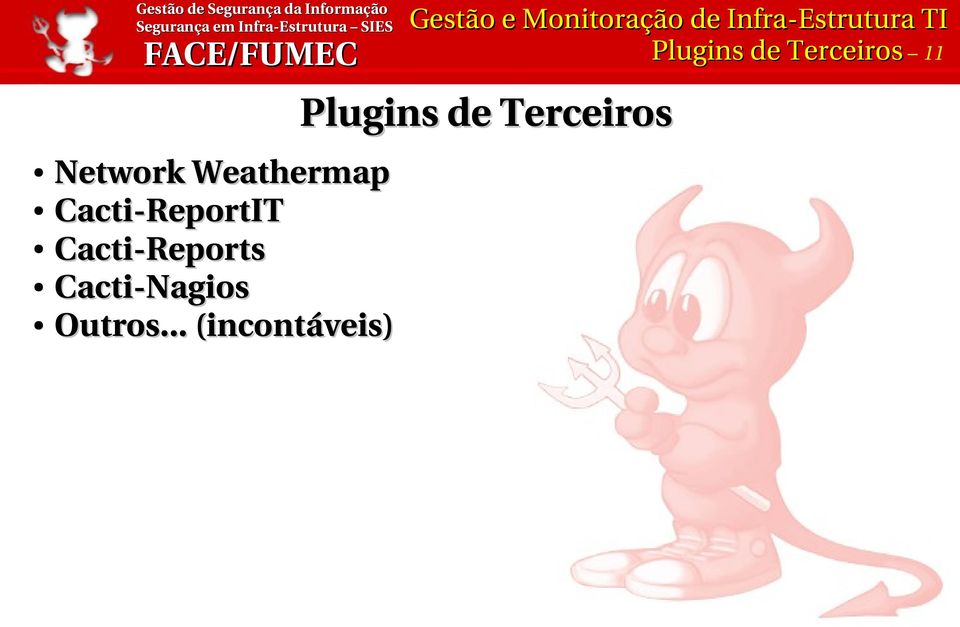 Reports Cacti Nagios Outros.