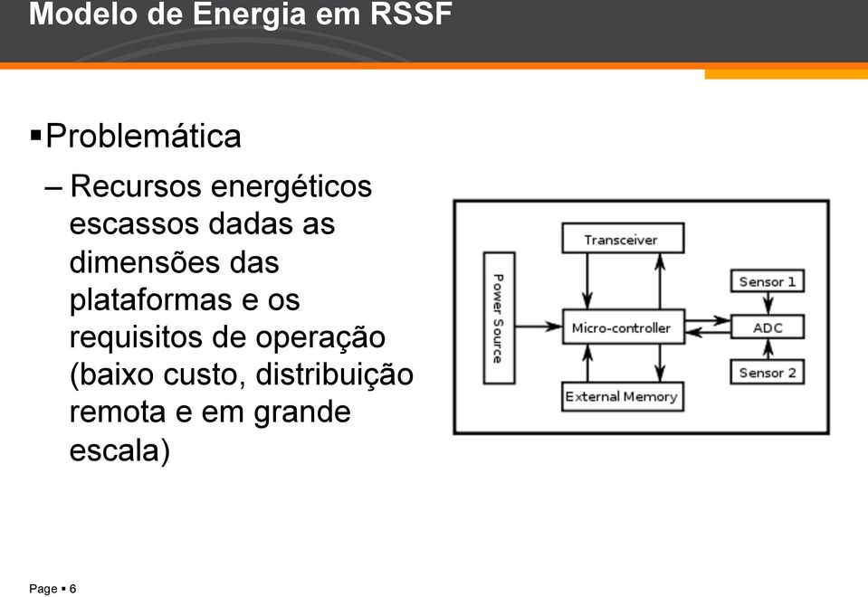 plataformas e os requisitos de operação (baixo