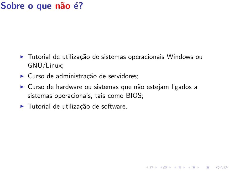 GNU/Linux; Curso de administração de servidores; Curso de