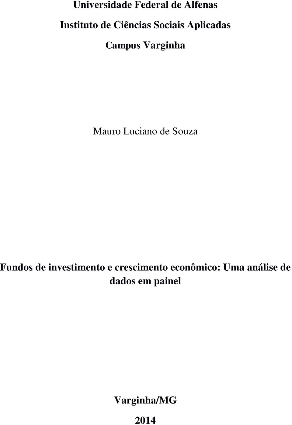 Luciano de Souza Fundos de investimento e