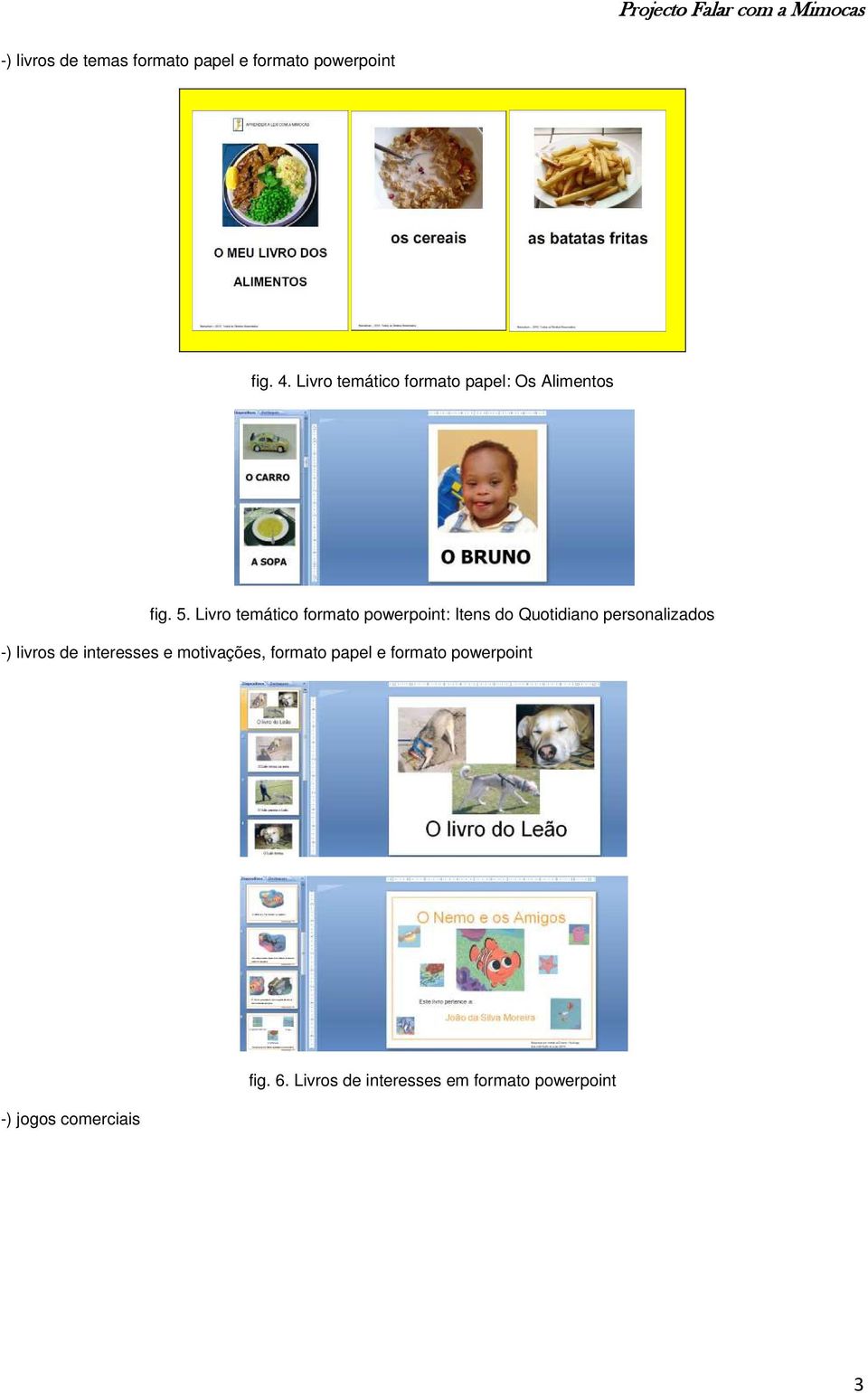 Livro temático formato powerpoint: Itens do Quotidiano personalizados -) livros