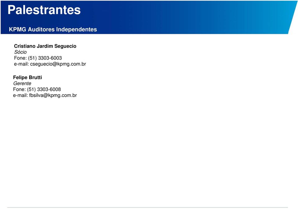 3303-6003 e-mail: cseguecio@kpmg.com.