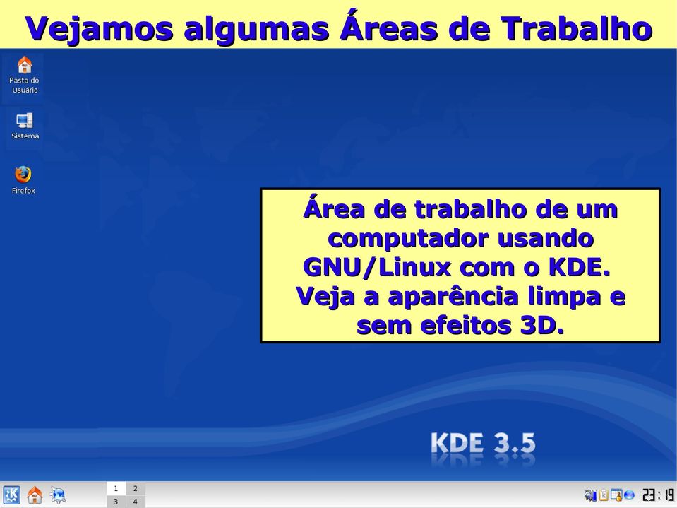 usando GNU/Linux com o KDE.