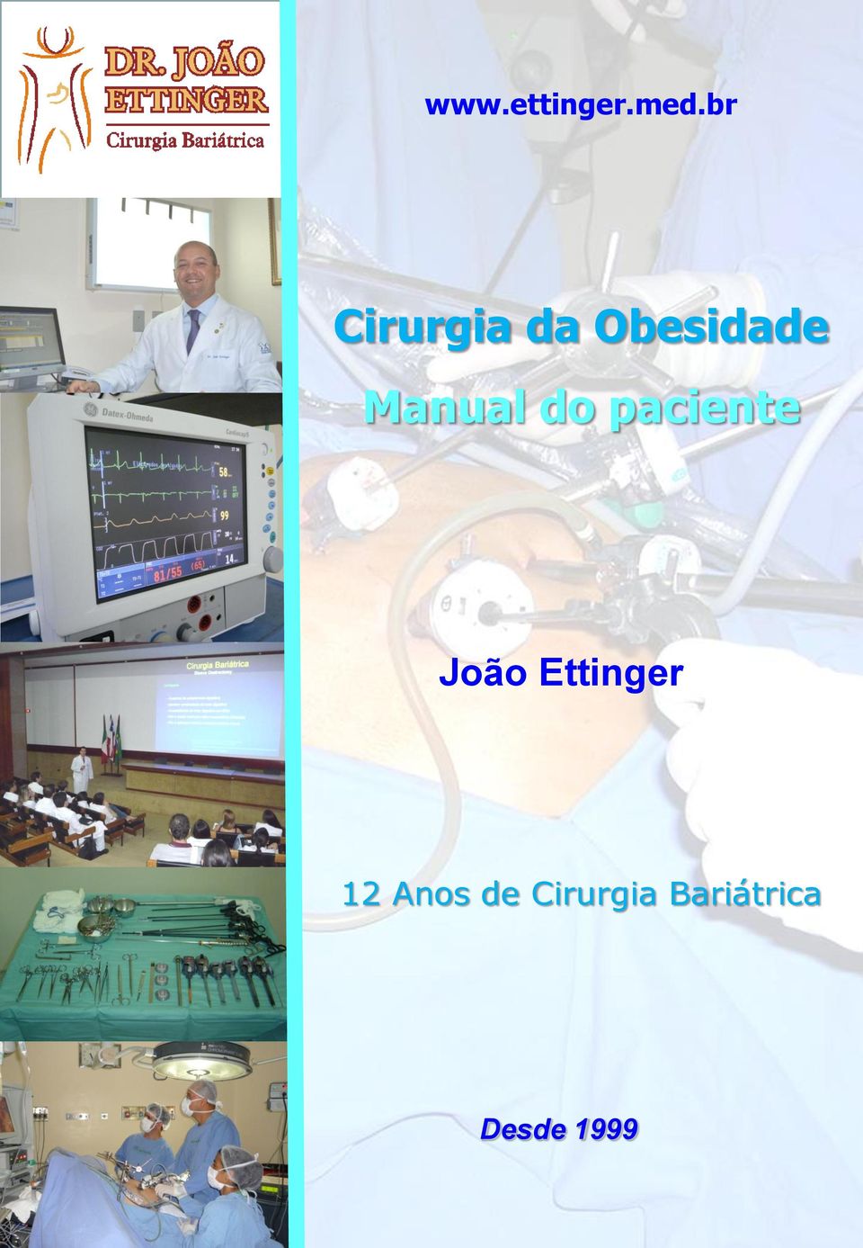 Ettinger 12 Anos de