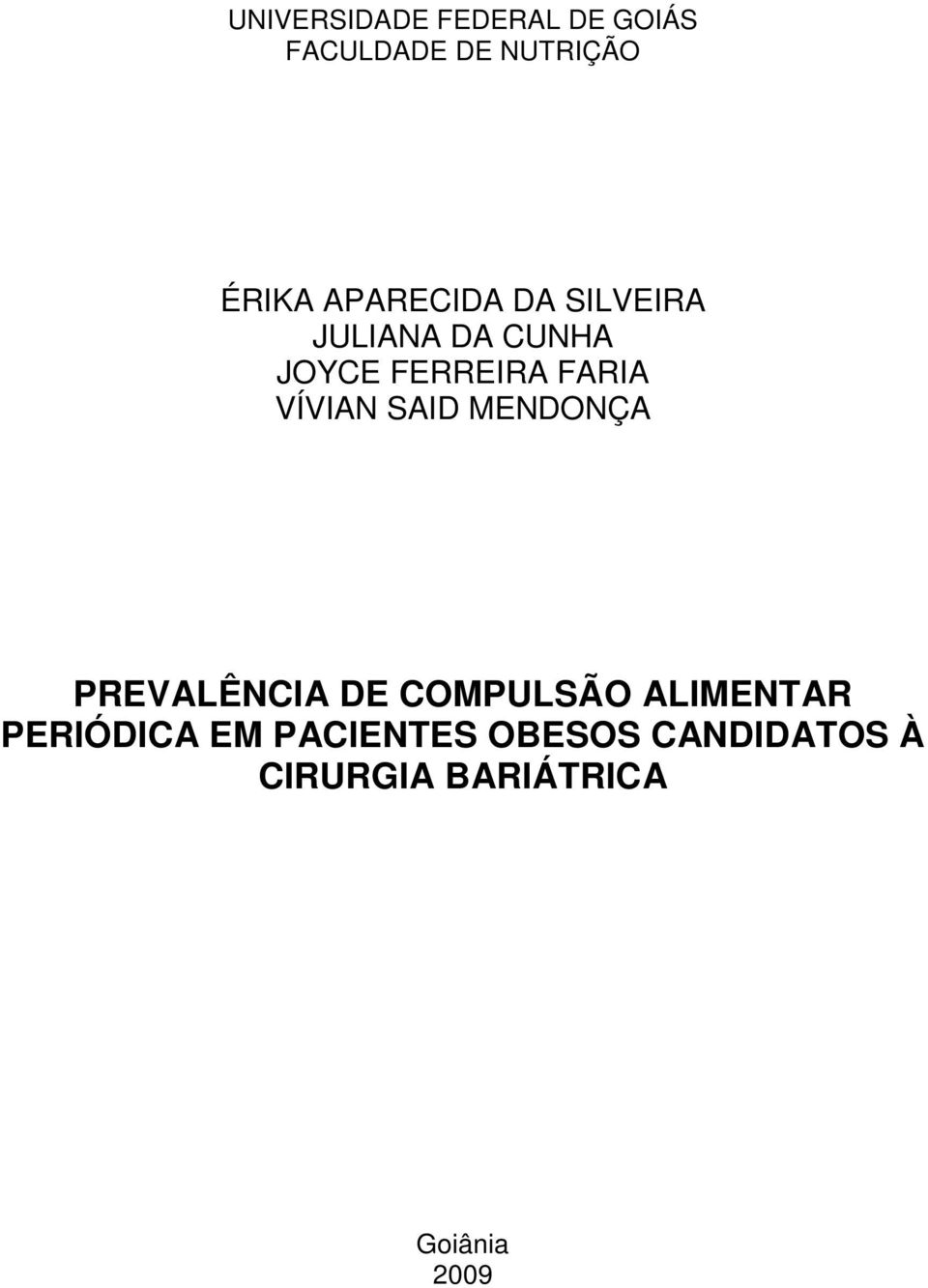 VÍVIAN SAID MENDONÇA PREVALÊNCIA DE COMPULSÃO ALIMENTAR