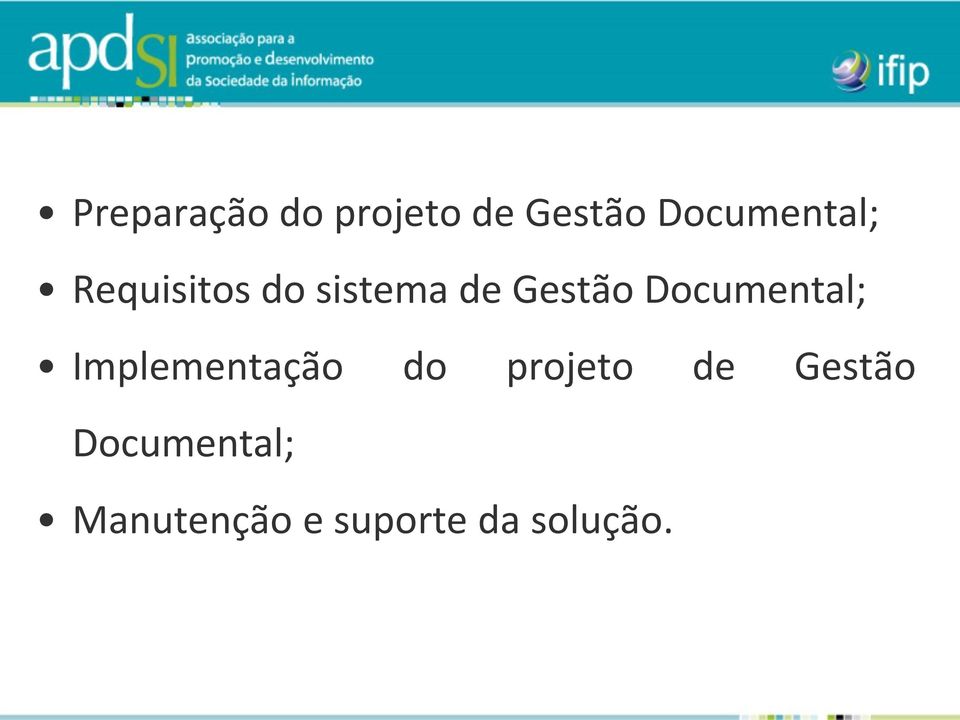 Gestão Documental; Implementação do