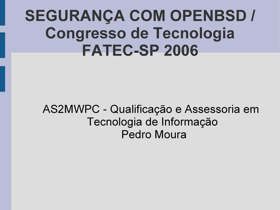 AS2MWPC - Qualificação e