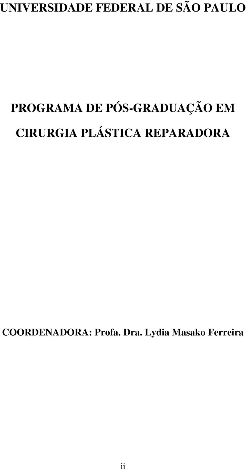 CIRURGIA PLÁSTICA REPARADORA