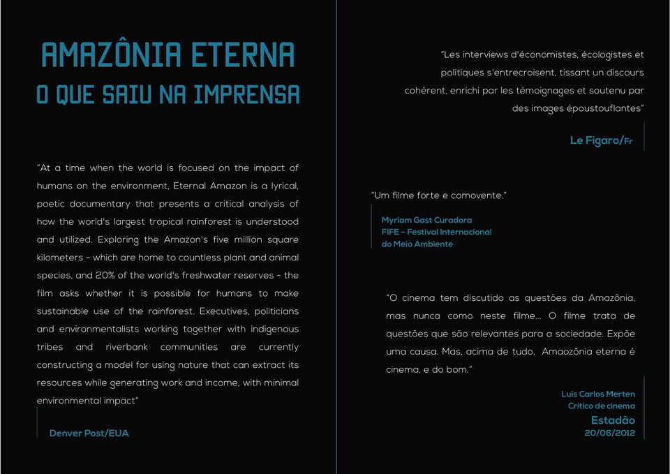 is understood and utilized. Exploring the Amazon's five million square kilometers - which are home to countless plant and animal Um filme forte e comovente.