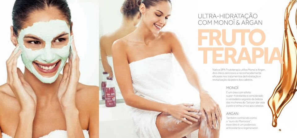 MONOÏ É um óleo com efeito super-hidratante e considerado o verdadeiro segredo de beleza das mulheres do Taiti por dar