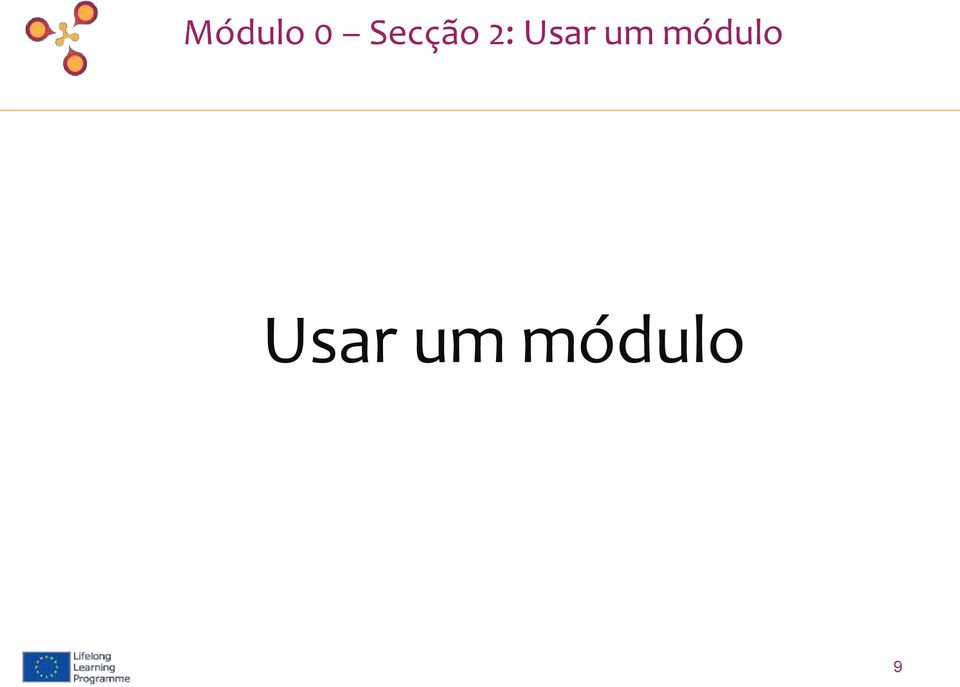 Usar um