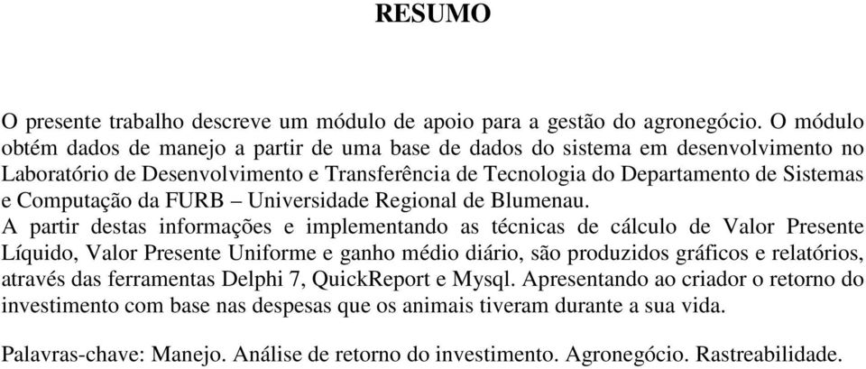 Computação da FURB Universidade Regional de Blumenau.