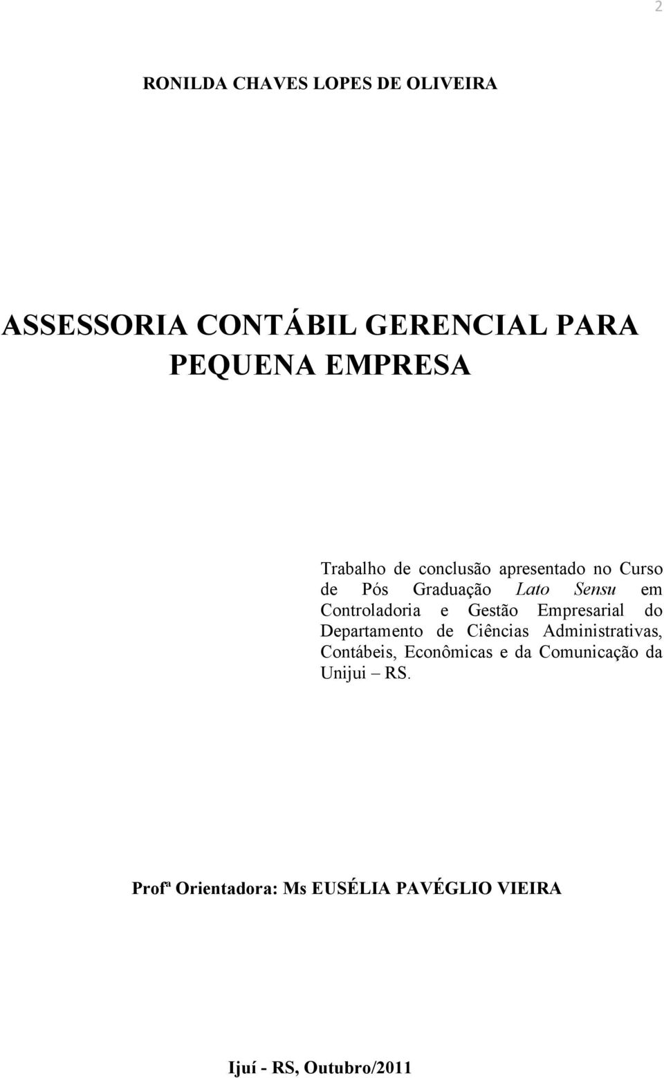 Gestão Empresarial do Departamento de Ciências Administrativas, Contábeis, Econômicas e da