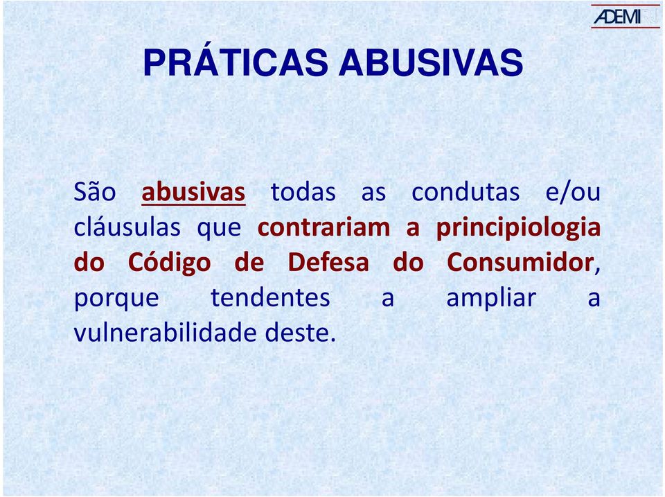 principiologia do Código de Defesa do