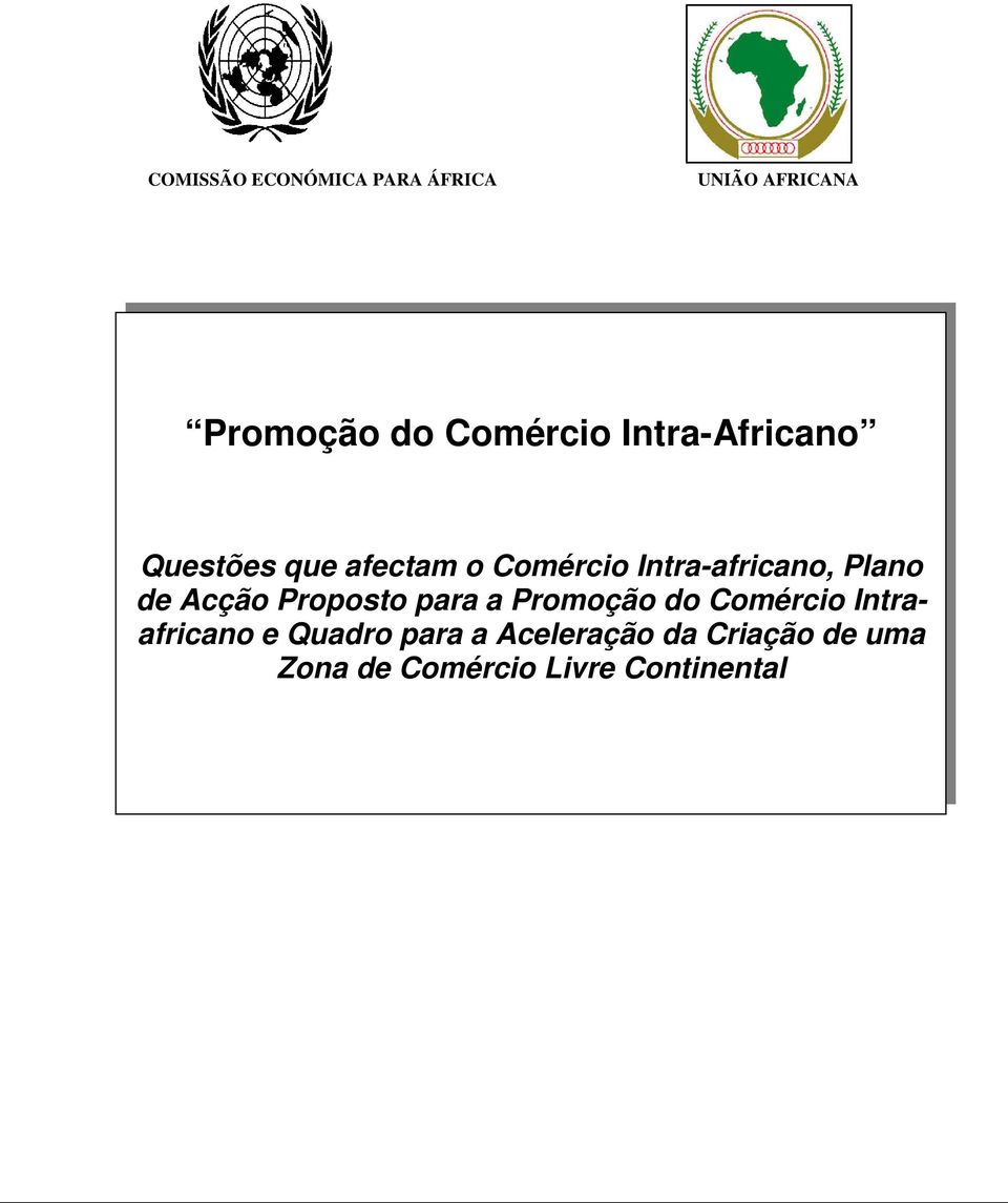 de Acção Proposto para a Promoção do Comércio Intraafricano e Quadro