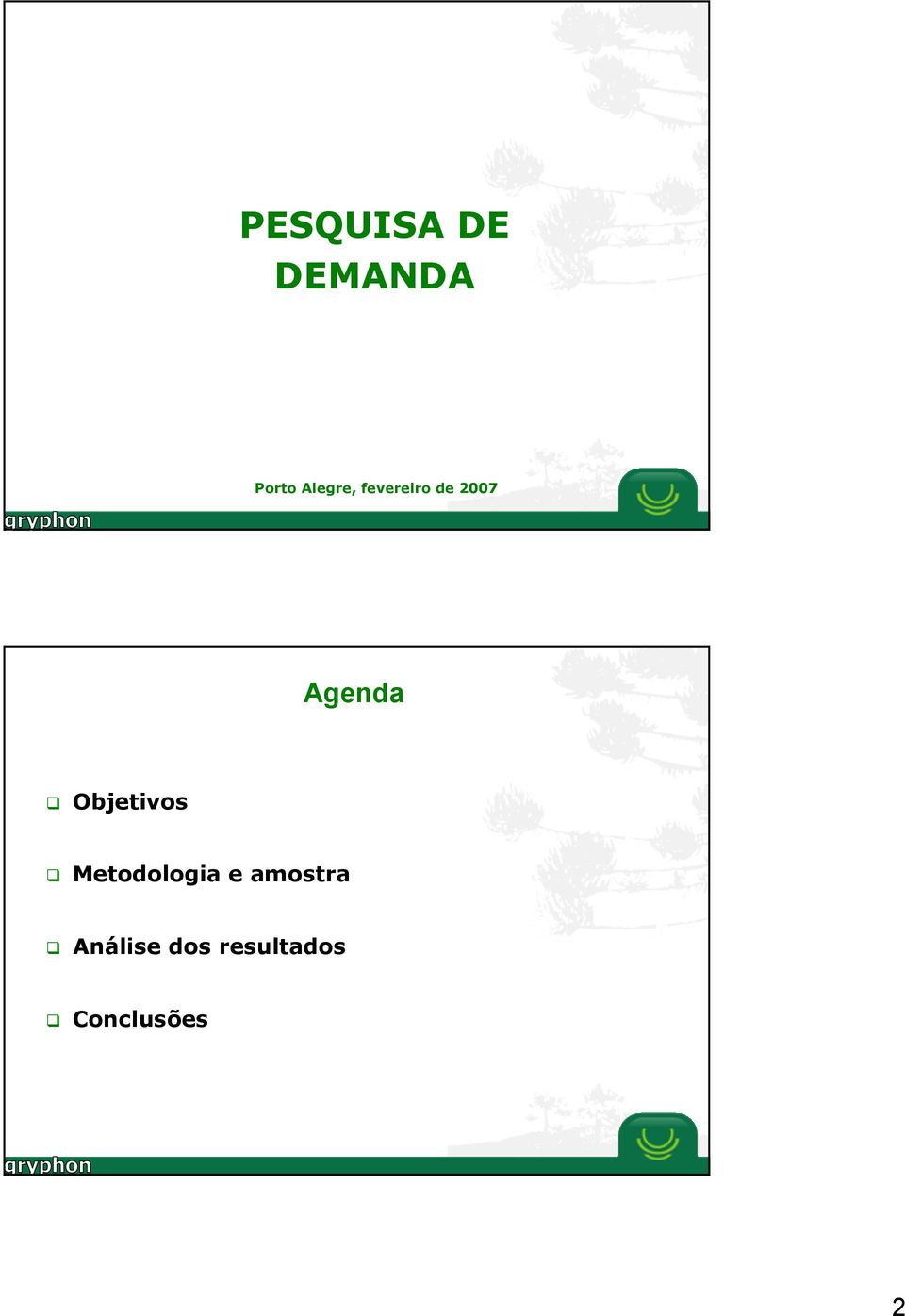 Agenda Objetivos Metodologia e