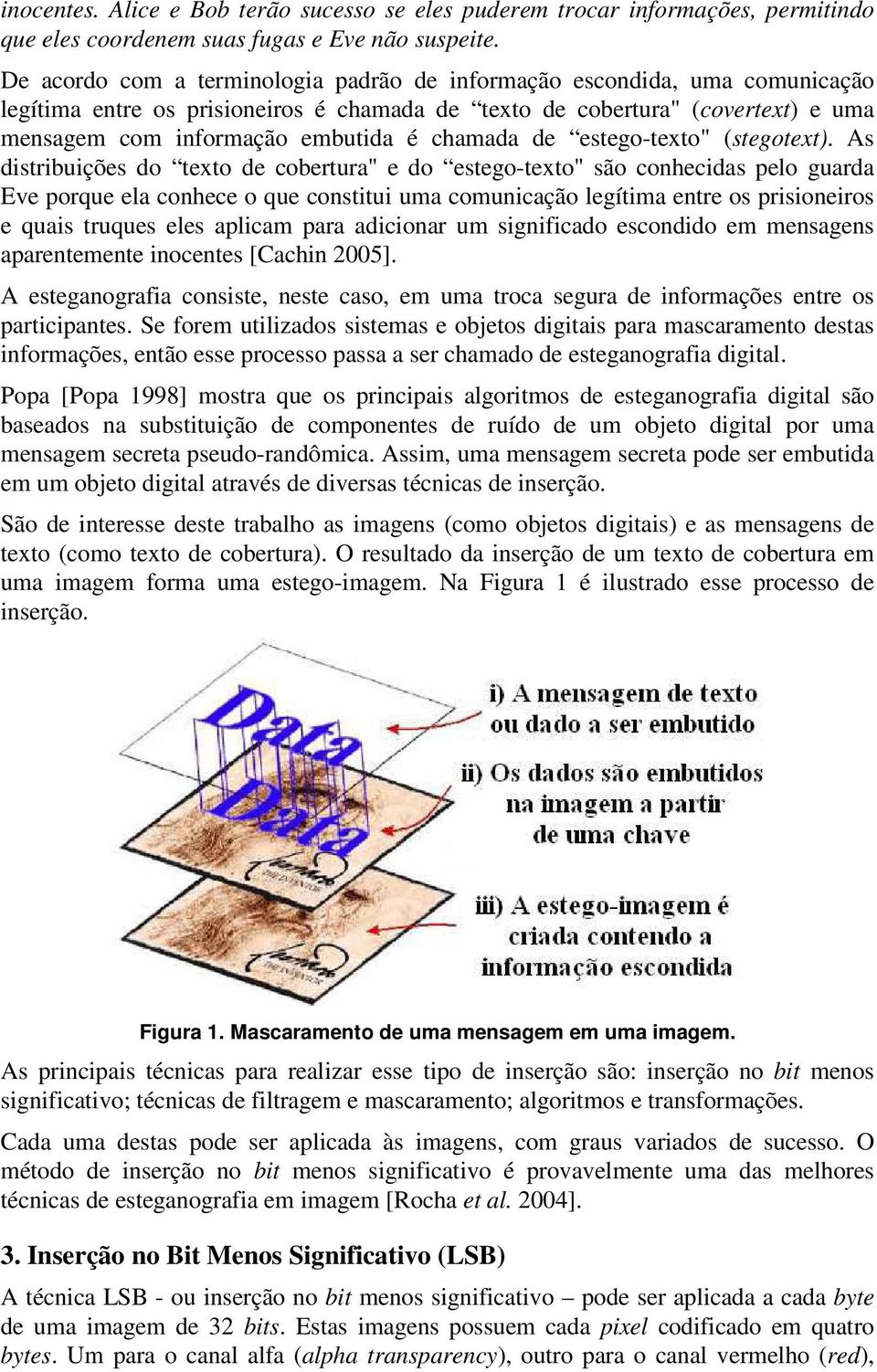 chamada de estego-texto" (stegotext).